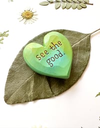 Image 2 of See the Good Greens - Mini Wood Burned Heart