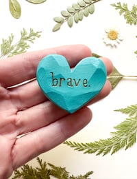 Image 1 of Brave - Mini Wood Burned Heart