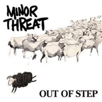 Minor Threat - "Out of Step" 12"ep