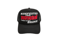Image 2 of Manifested This Motion Trucker Hat