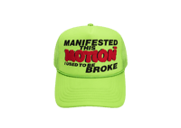 Image 5 of Manifested This Motion Trucker Hat