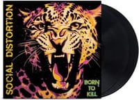 Social Distortion - Born To Kill (2LP)