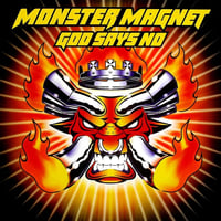 Monster Magnet - God Says No: 25th Anniversary (2LP)