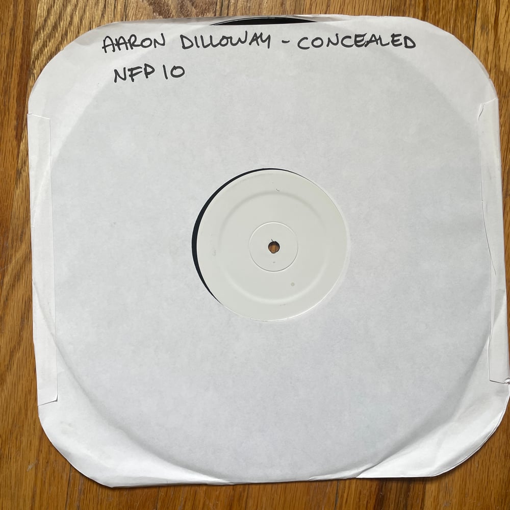 AARON DILLOWAY - CONCEALED TEST PRESSING LP