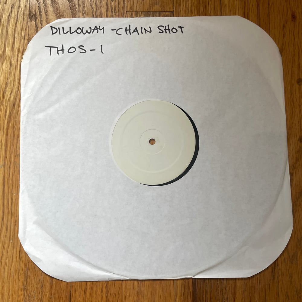 AARON DILLOWAY - CHAIN SHOT TEST PRESSING LP