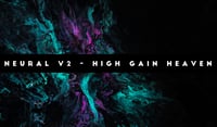 Neural V2 High Gain Heaven