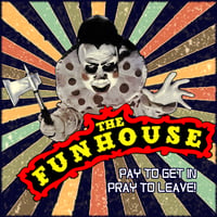 The Funhouse