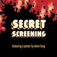 Secret Screen Poster by Kevin Tong