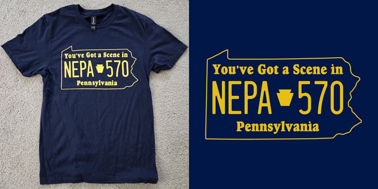 Image of You've Got A Scene In Pennsylvania T-shirt