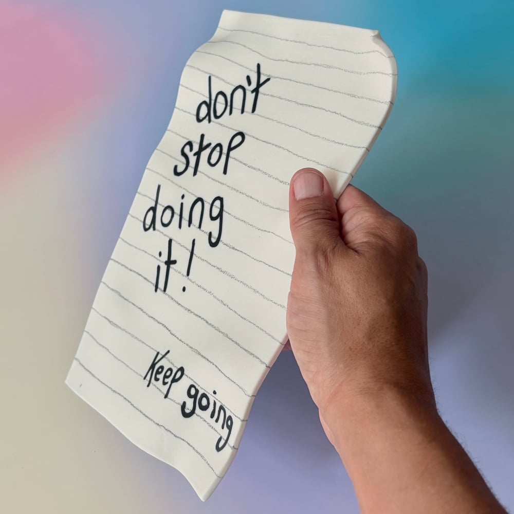 Image of Large Don’t Stop note 
