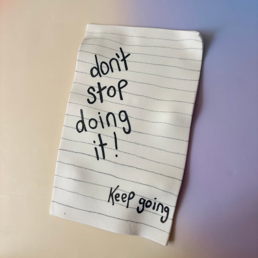 Image of Large Don’t Stop note 