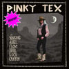 PINKY TEX – The Singing Angel From Devil Rock Canyon (12" LP, US import)