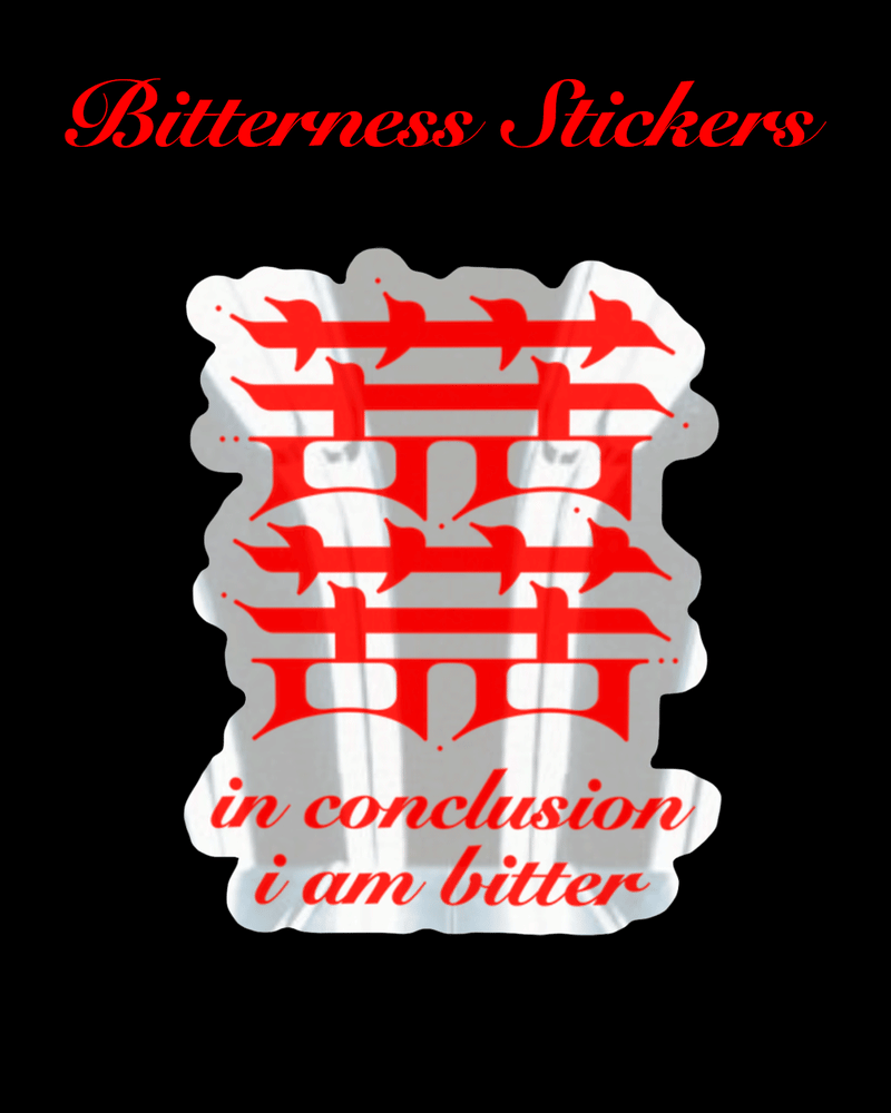 Image of Bitterness Mirror Stickers