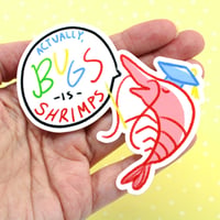 Image 3 of Bugs Is Shrimps 3-Inch Glossy Sticker
