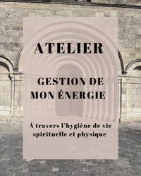 ACCOMPAGNEMENT GESTION ÉNERGIE/HYGIÈNE SPIRITUELLE