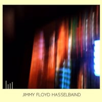 Jimmy Floyd Hasselbaind  White vinyl 7"