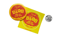 Image 2 of I Fought the Blob & the Blob Won! Button + Sticker 