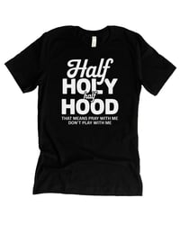 Image 2 of HALF HOLY HALF HOOD