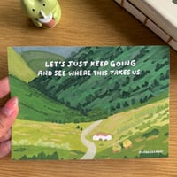 Let's Just Keep Going | A6 Art Print