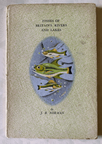 Image 1 of Fishes of Britain's Rivers and Lakes