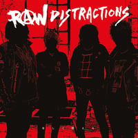 RAW DISTRACTIONS - 奇しく燃える LP