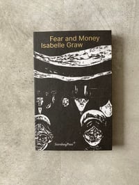 Image 1 of Fear and Money by ISABELLE GRAW 