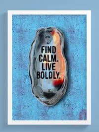 Image 1 of Find Calm. Live Boldly. Painted Shell Print.