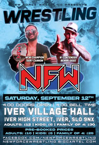 New Force Wrestling - Saturday September 12th