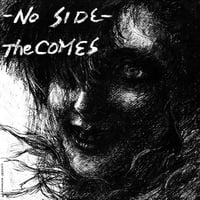 THE COMES – "No Side" Lp 