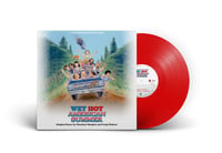 Image 1 of Wet Hot American Summer - 25th Anniversary Deluxe Pressing (LP)