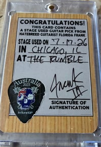 Image 3 of CHICAGO ( THE RUMBLE FEST) STAGE PLAYED PICK/ CARD COMBO