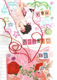 (PHYSICAL) you seem pretty sad for a girl so in love: the fanzine