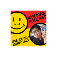 Image 1 of Walmạk Podcast - EP 31: Jonny Ngo aka Jonny Angel