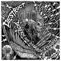DESTRUCT / ABSOLUT - "Deafen & Disarm" split 7"