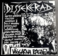 Dissekerad - "Väggarna Rasar" Lp