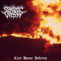 Spastic Burn Victim - Care Home Inferno LP