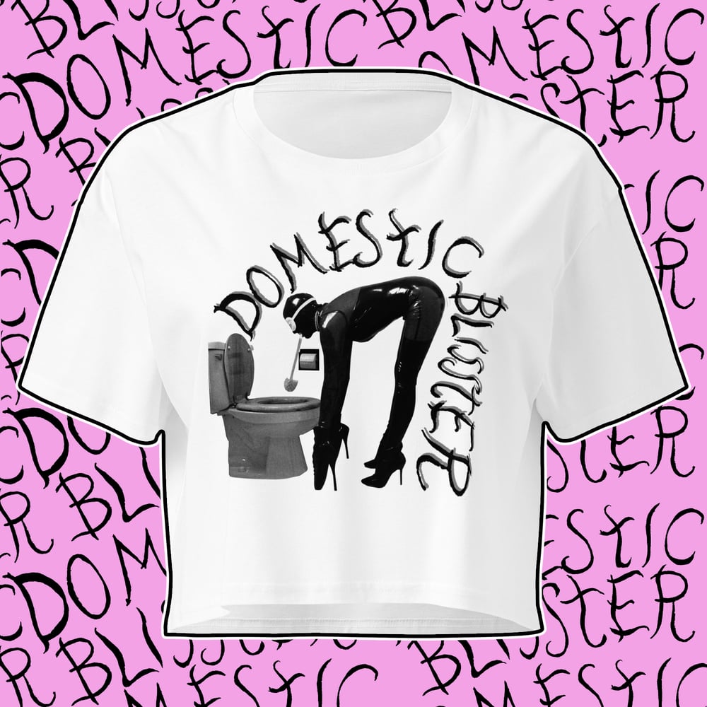 DOMESTIC BLISSTER 'HOUSEHOLD CHORES' CROP TOP