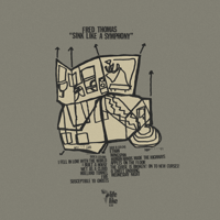 Image 2 of FRED THOMAS • SINK LIKE A SYMPHONY (2023 REISSUE) LP