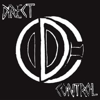 Image 1 of DIRECT CONTROL - "S/T" 7" (Clear Vinyl)