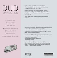 Image 2 of Dud - May Not Go (Unrealized Recordings from 1996) PREORDER** mem of Weakerthans, I-Spy, Propagandhi
