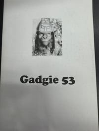 Gadgie Zine - Issue 53