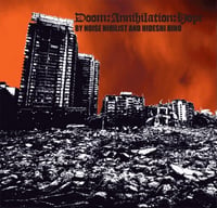 Noise Nihilist With Hideshi Hino  – Doom:Annihilation:Hope CD