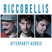 Image of Riccobellis – Afterparty Heroes LP