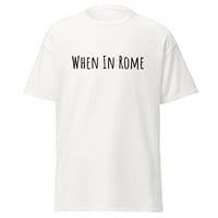 Image 3 of When In Rome Tshirt Black/White