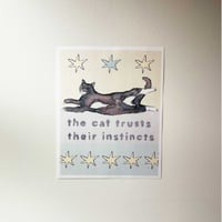 The Cat Trusts Their Instincts