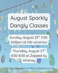August Sparkly Dangly Classes ✨