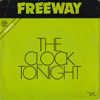 Image 1 of Freeway – The Clock Tonight (Vulcan Records – VR 102 – Italy – 1984)