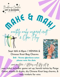 Image 1 of MAKE & MAHJ Sept 17 / 6-10