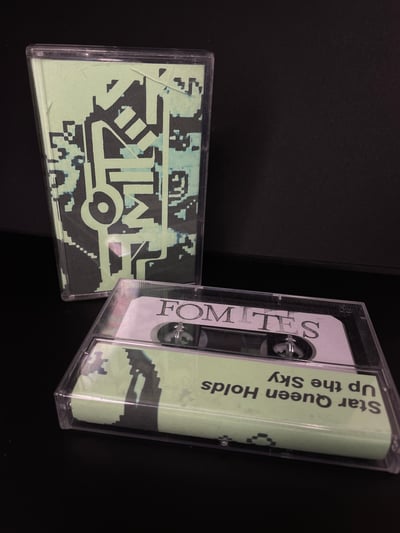 Image of FOMITES- Star Queen Holds up the Sky cassette 