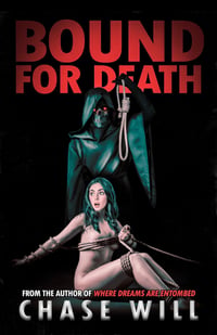 Bound for Death